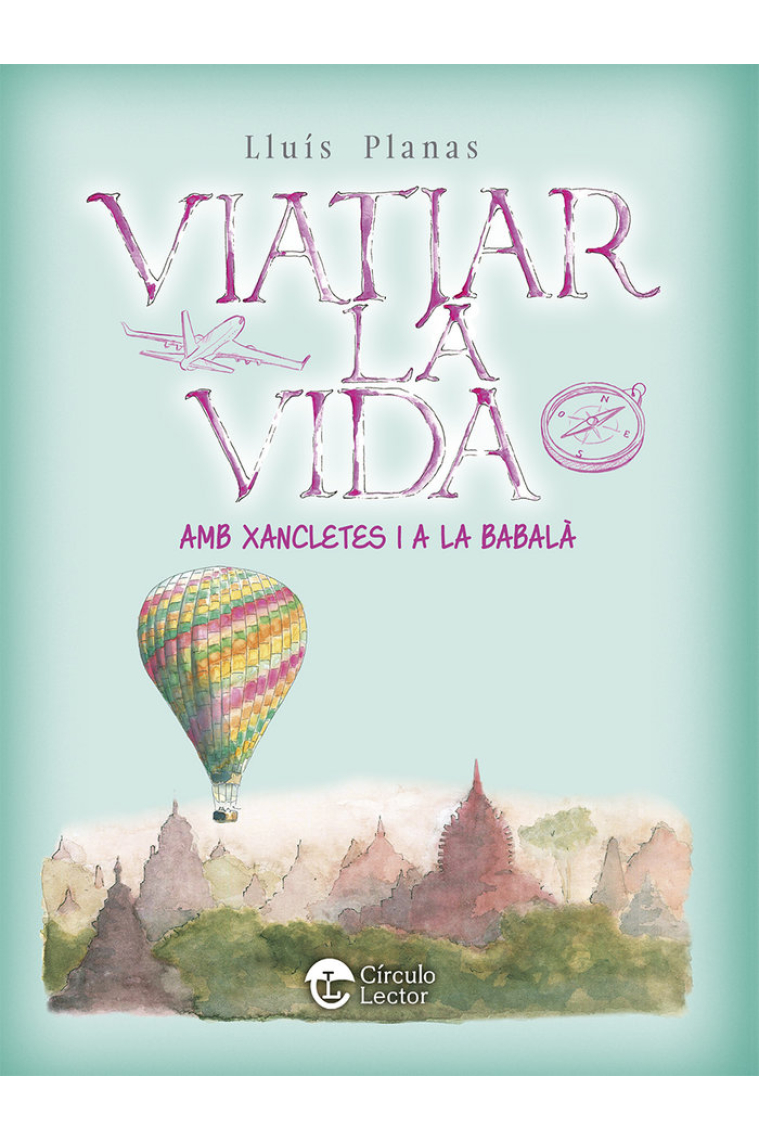 VIATJAR LA VIDA