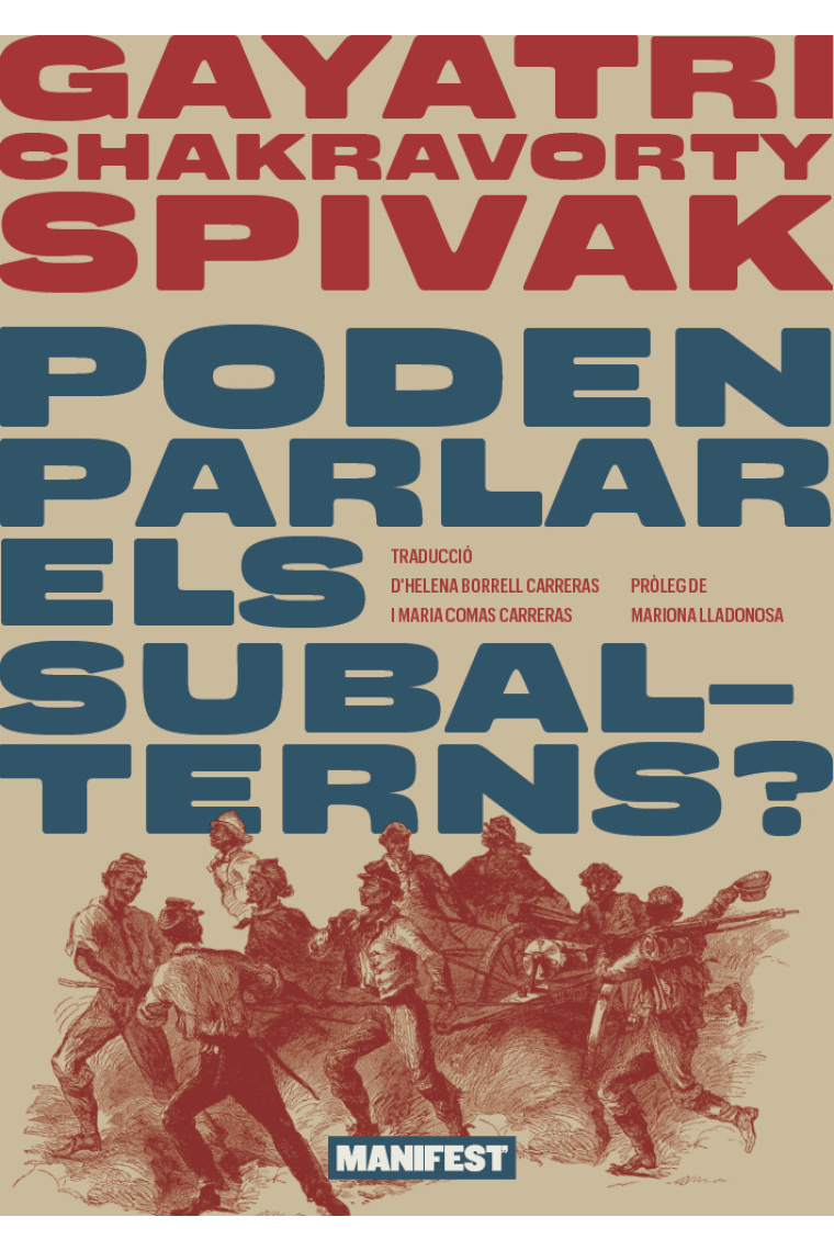 Poden parlar els subalterns?