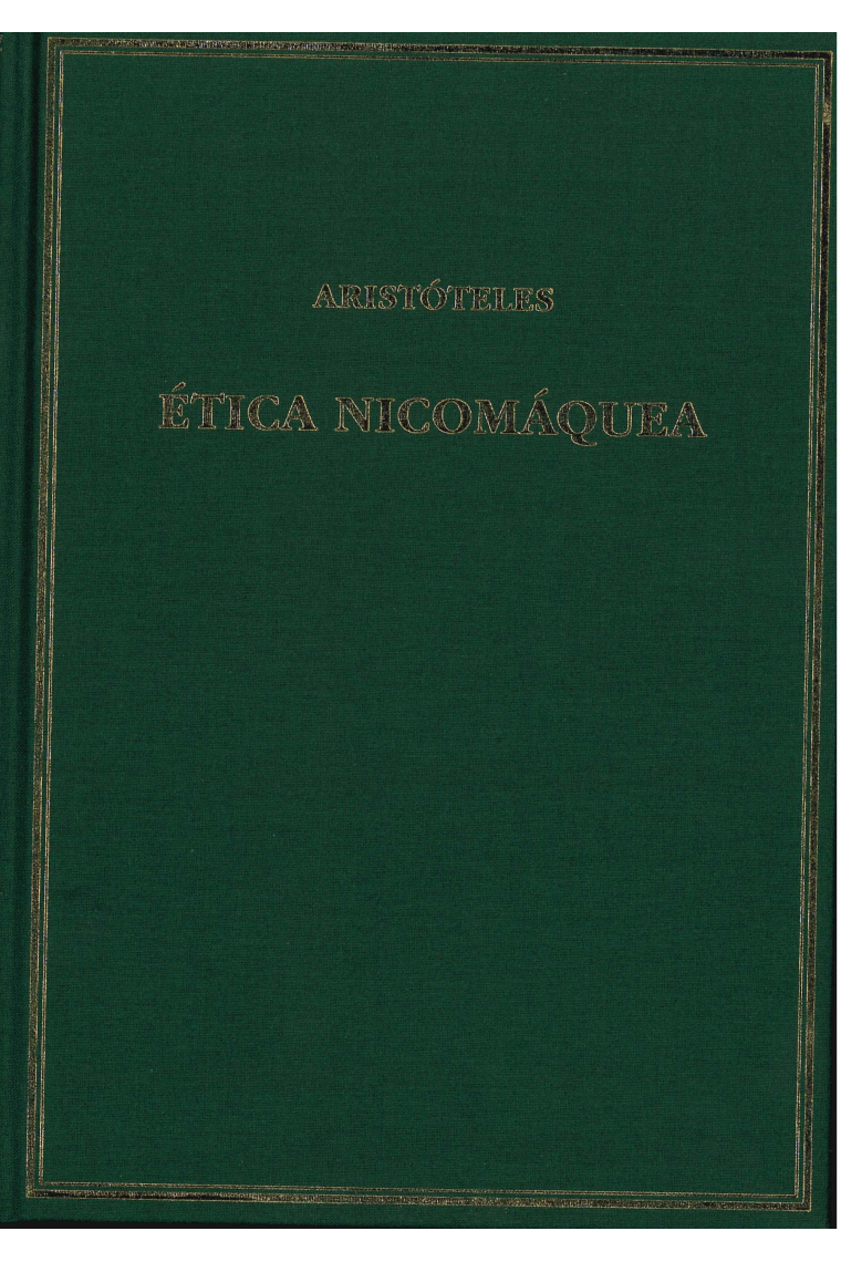 Ética nicomáquea (Edición bilingüe)