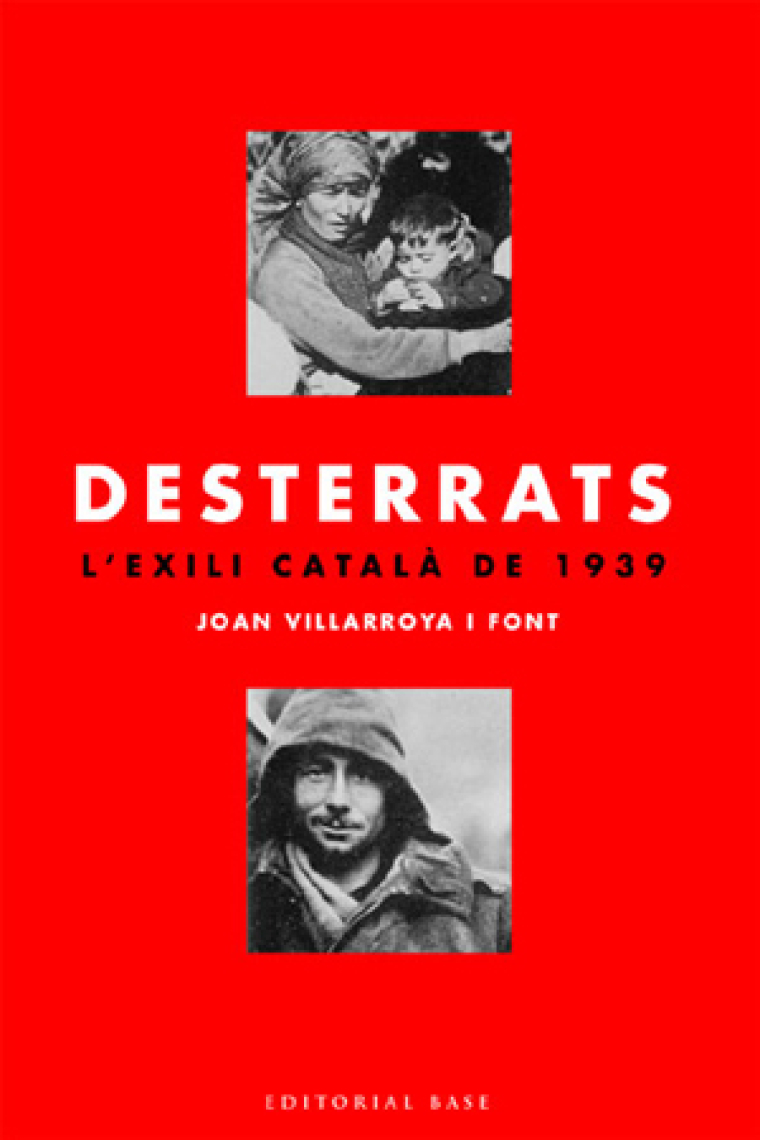 Desterrats. L'exili català de 1939