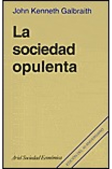 La sociedad opulenta