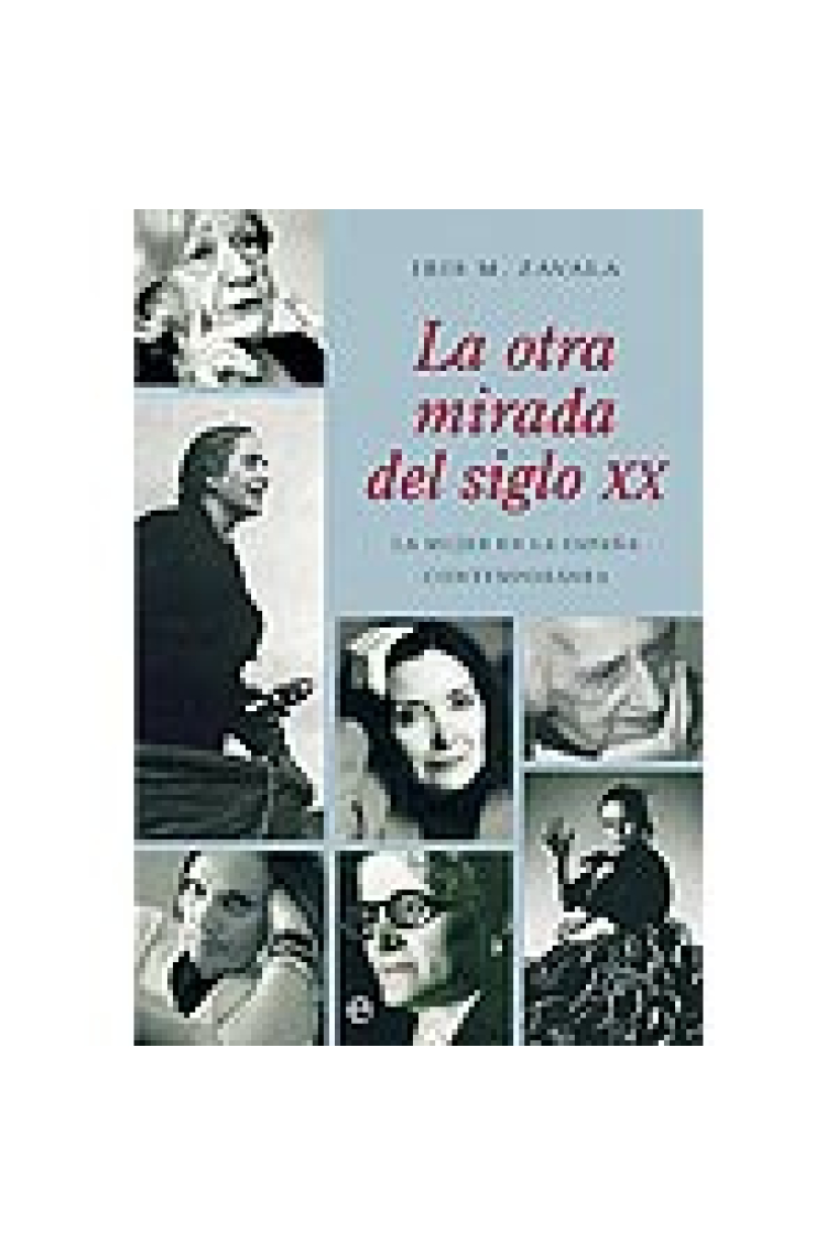 La otra mirada del siglo XX. La mujer en la España contemporánea