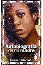 Autobiografia de mi madre