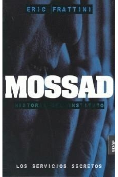 Mossad. La ira de Israel