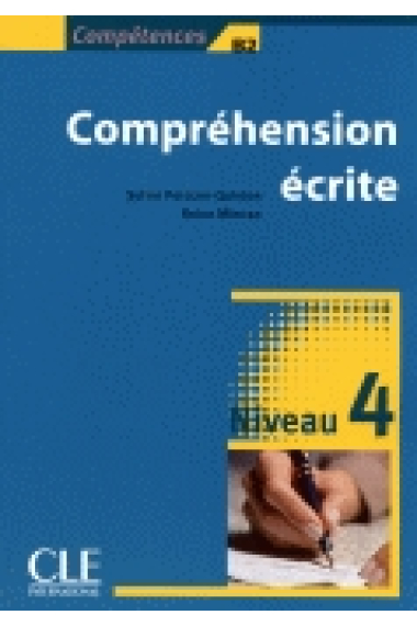 Compréhension Écrite. Niveau 4 (B2)