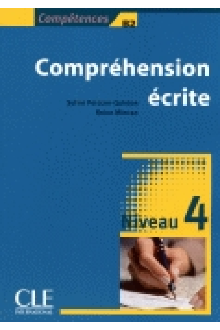 Compréhension Écrite. Niveau 4 (B2)