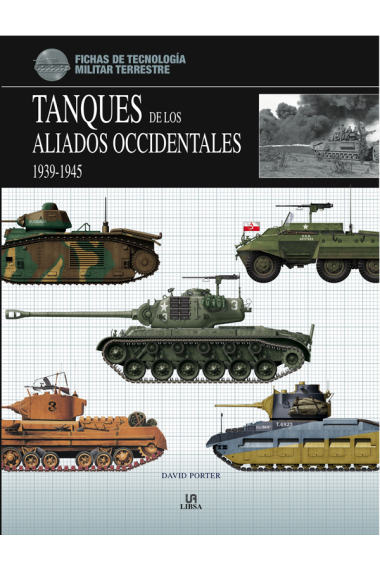 Tanques de los aliados occidentales 1939-1945