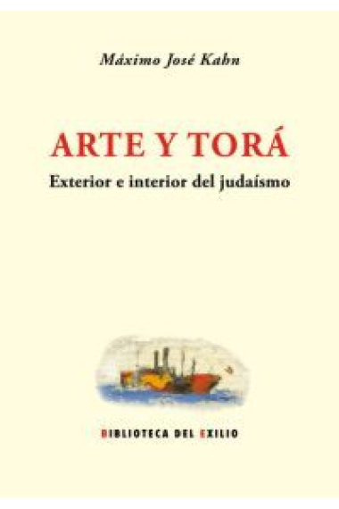 Arte y Torá. Exterior e interior del judaísmo