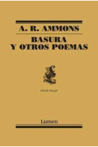 Basura y otros poemas (Ed. Bilingüe)