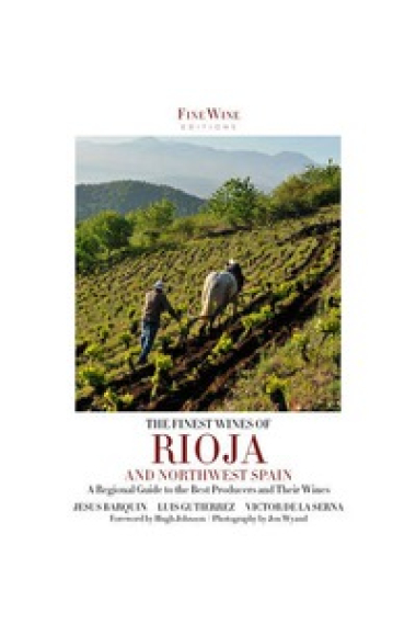 Finest Wines Of Rioja & Northwest Spain