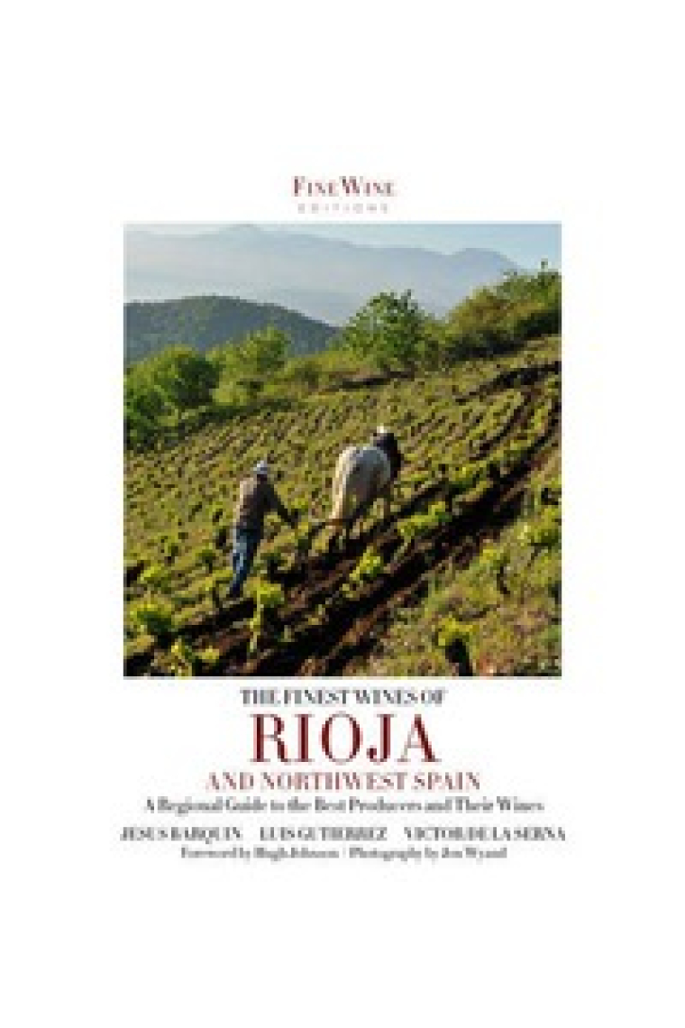 Finest Wines Of Rioja & Northwest Spain