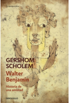 Walter Benjamin: historia de una amistad