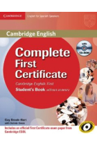 Complete First for Schools for Spanish Speakers. Student's Pack with Answers (Student's Book with CD-ROM + Workbook with Audio CD)