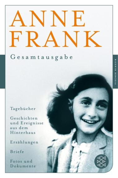 Anne Frank. Gesamtausgabe