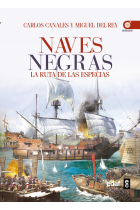 Naves negras. La ruta de las especias