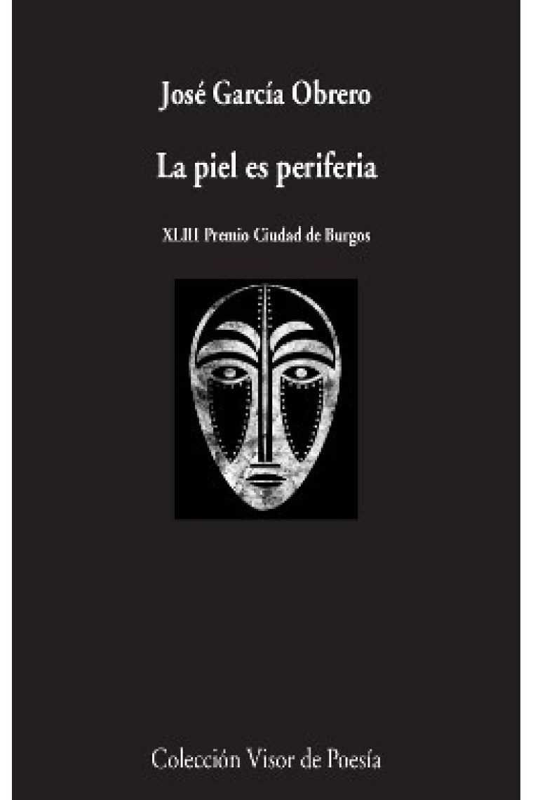 La piel es periferia (XLIII Premio Ciudad de Burgos)