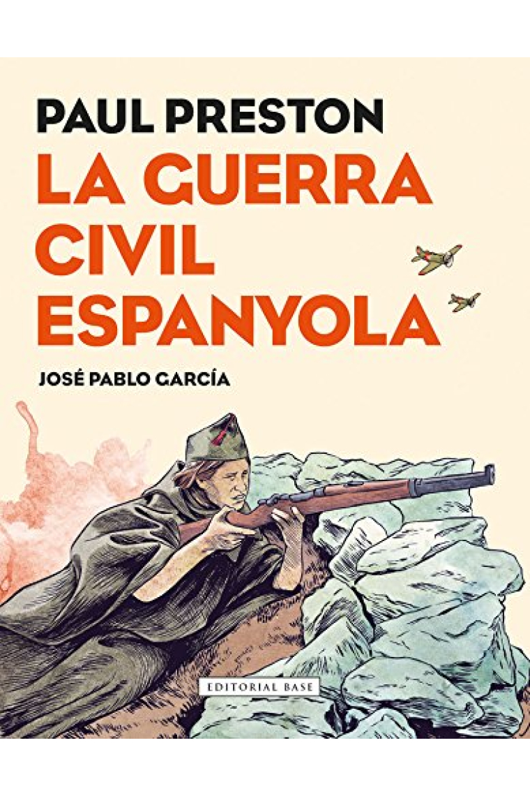 La Guerra Civil Espanyola.