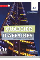 Quartier d'affaires. Français professionel et des affaires. Livre de l'élève. A1. Con DVD-ROM