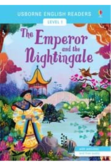 The emperor and the nightingale (Usborne English Readers Level 1 A1)