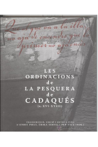 Les ordinacions de la pesquera de Cadaqués (s. XVI-XVIII)