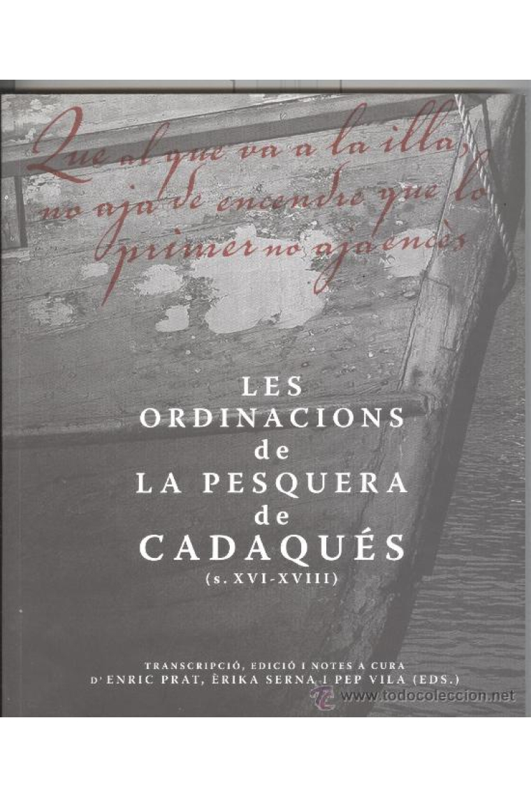 Les ordinacions de la pesquera de Cadaqués (s. XVI-XVIII)