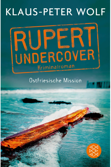 Rupert undercover: Ostfriesische Mission