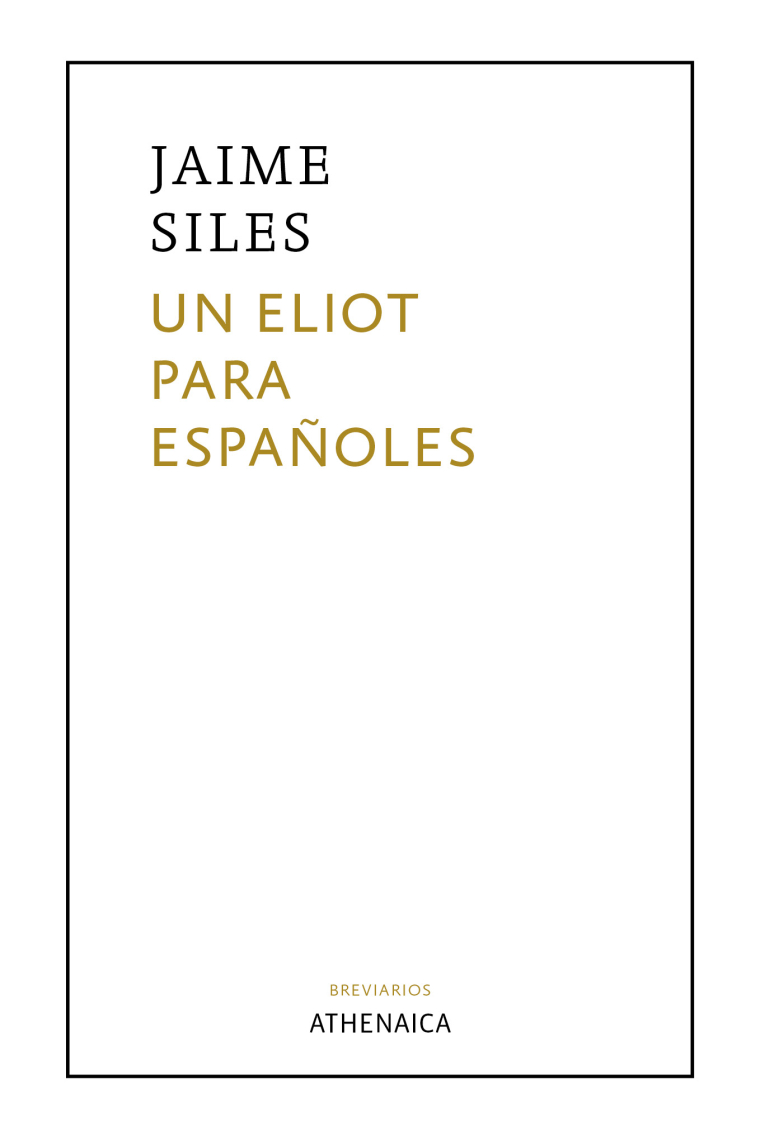 Un Eliot para españoles