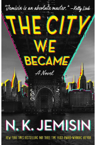 The City We Became (The Great Cities Trilogy 1)