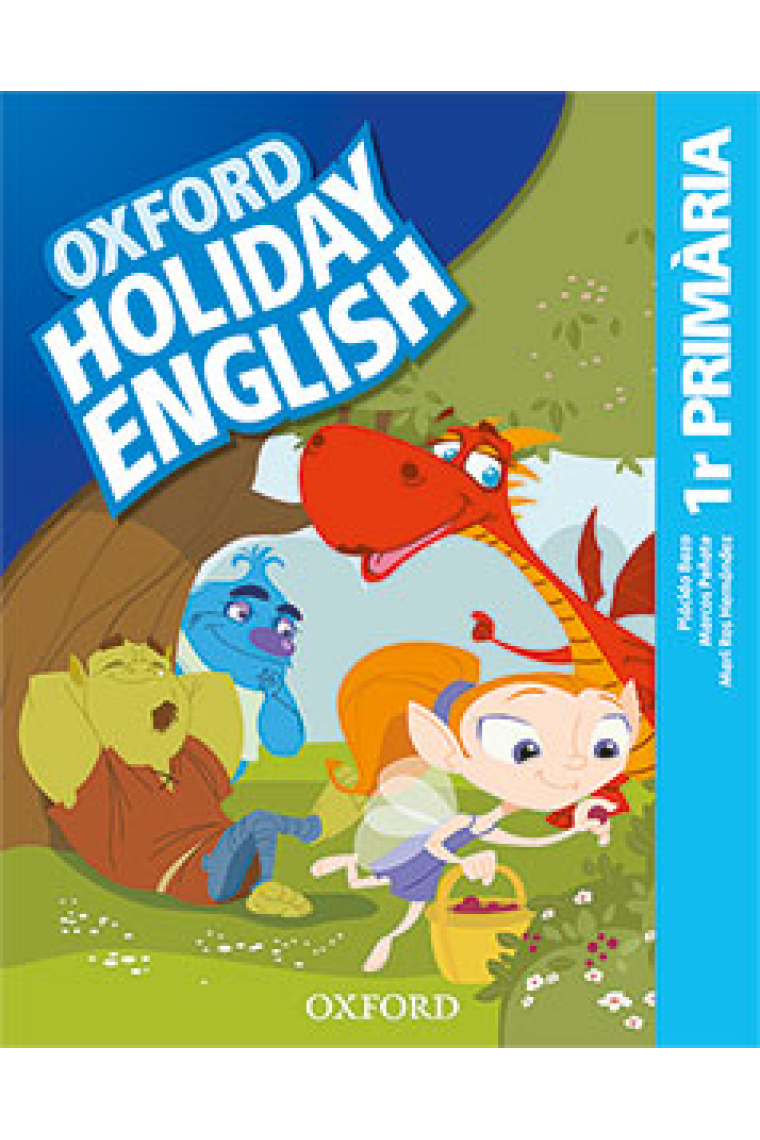 Holiday English 1r Primària. Pack català 3rd Edition. Revised Edition