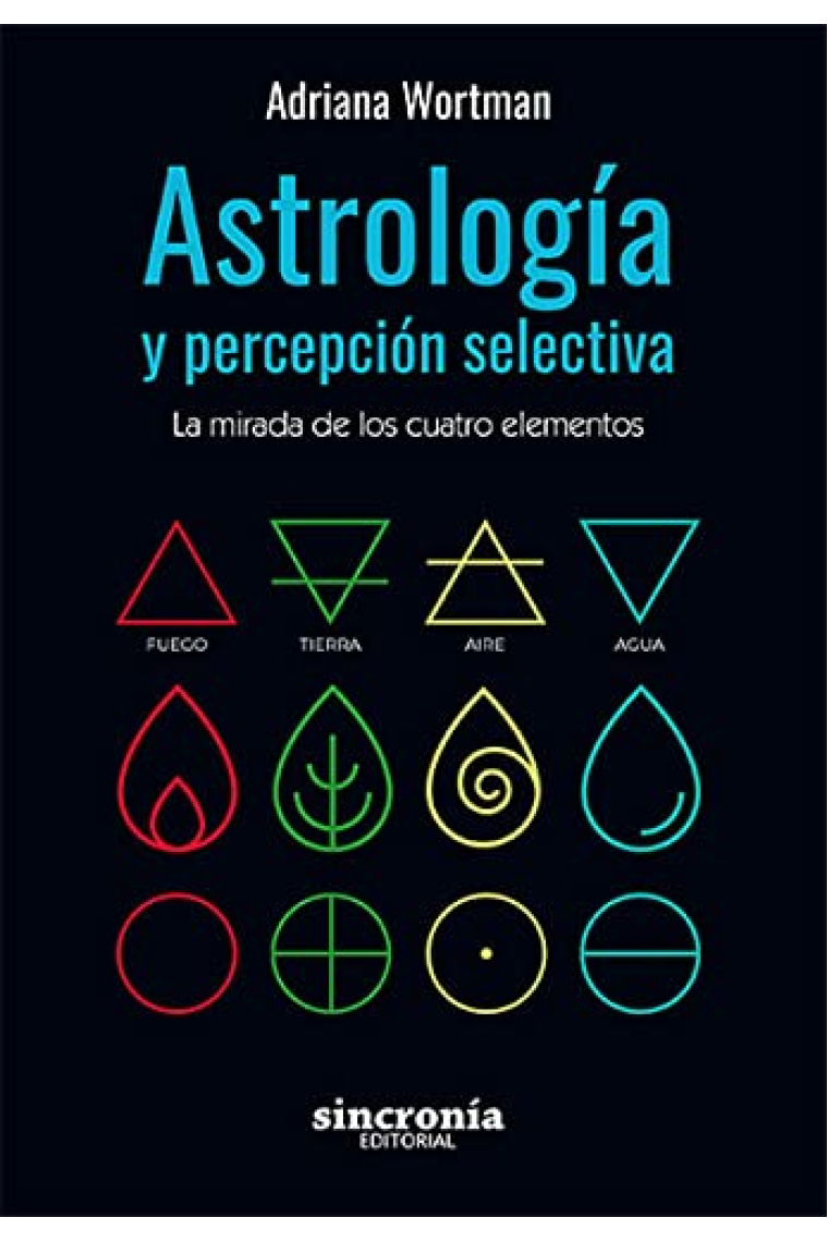 Astrología y percepción selectiva: La mirada de los cuatro elementos