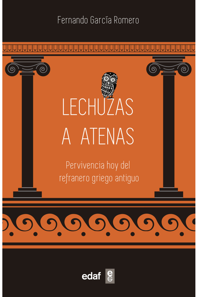 Lechuzas a Atenas: pervivencia hoy del refranero griego antiguo