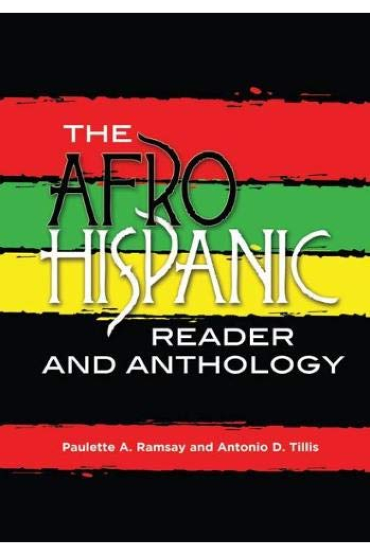 The Afro-Hispanic Reader and Anthology