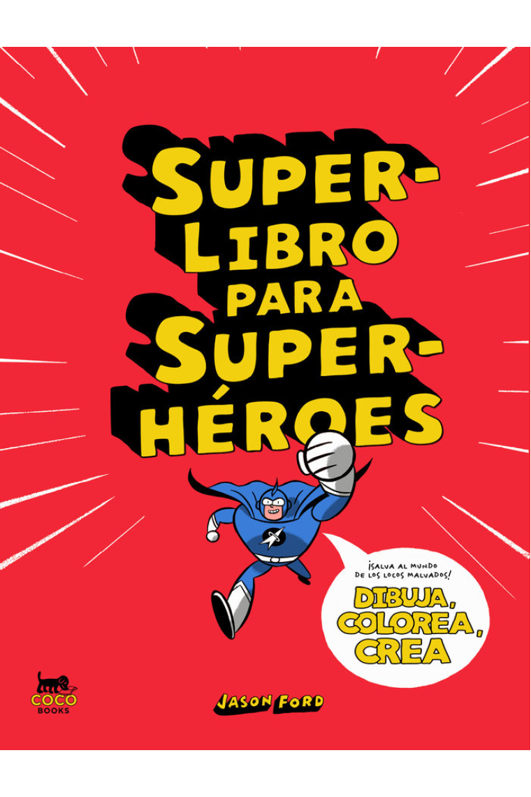 Superlibro para superhéroes