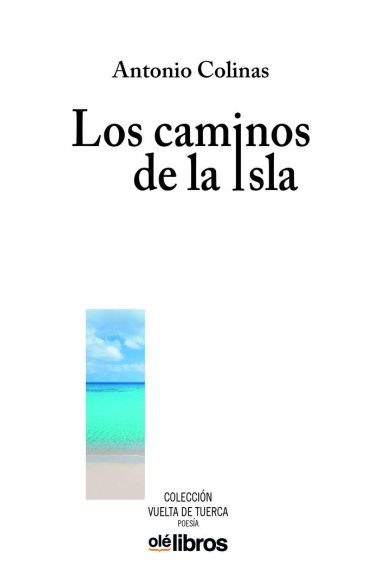 LOS CAMINOS DE LA ISLA