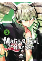 MAGICAL GIRL HOLY SHIT 05