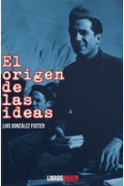 ORIGEN DE LAS IDEAS