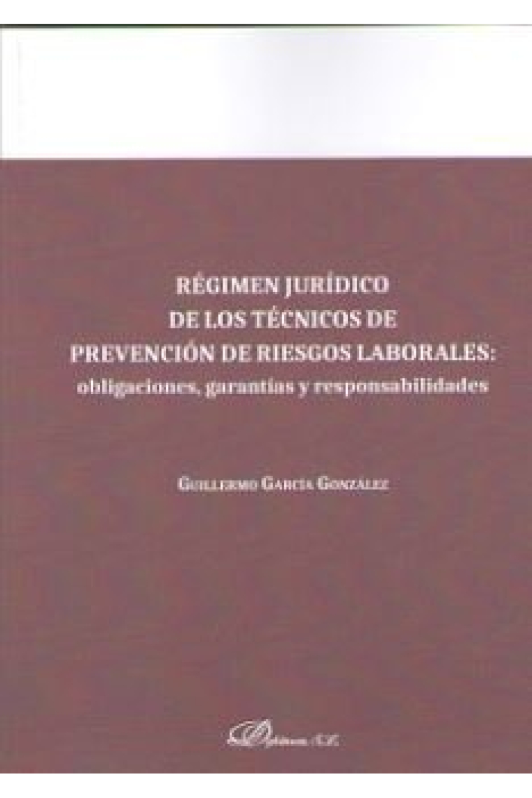 Régimen jurídico de los técnicos de prevención de riesgos laborales