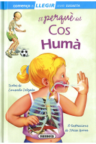 El perquè del cos humà