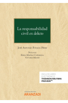 La responsabilidad civil ex delicto (Papel e-book)