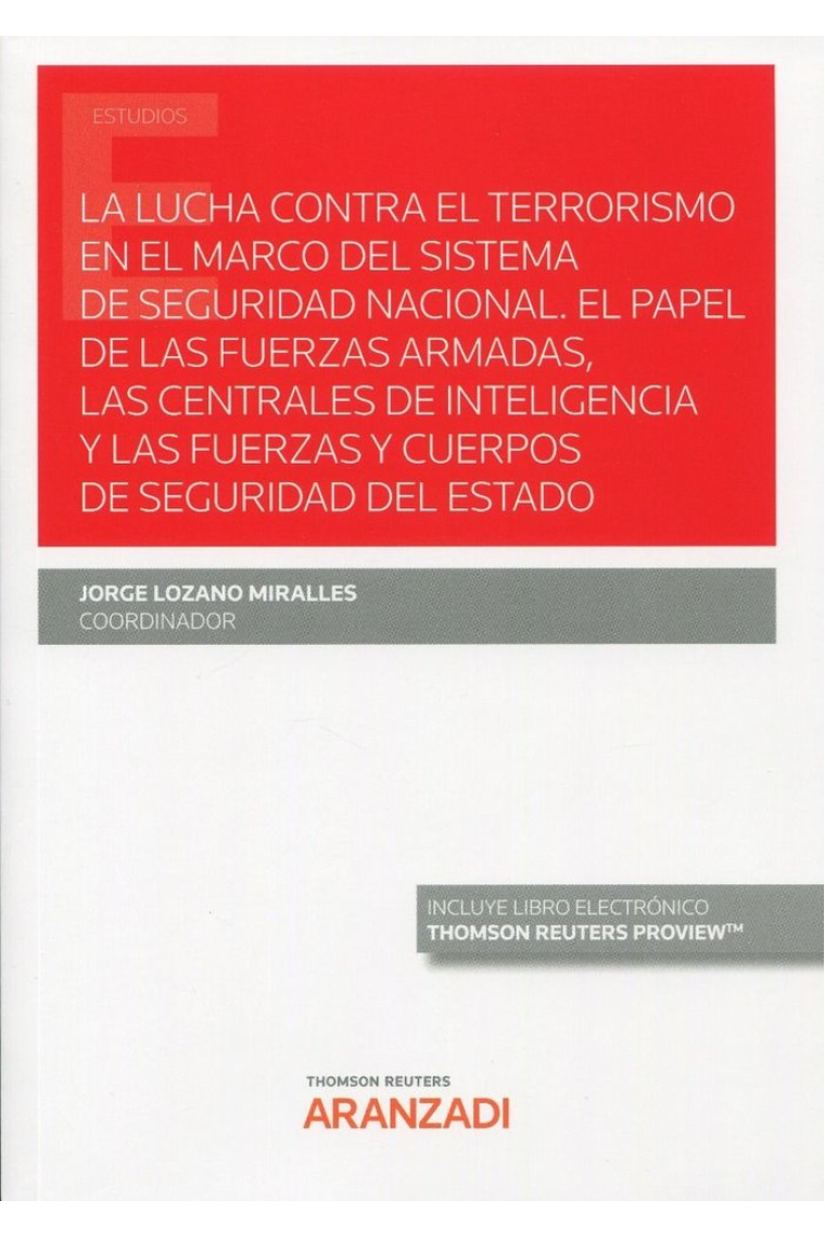 LUCHA CONTRA EL TERRORISMO EN EL MARCO DEL SISTEMA DE SEGUR