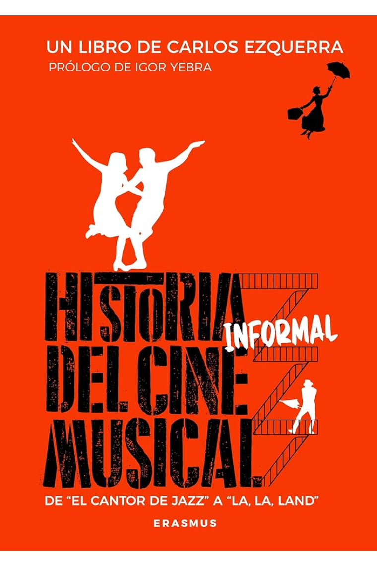 Historia informal del cine musical. De El cantor de jazz a La, la, land