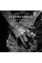 LA PIEDRA HABITADA