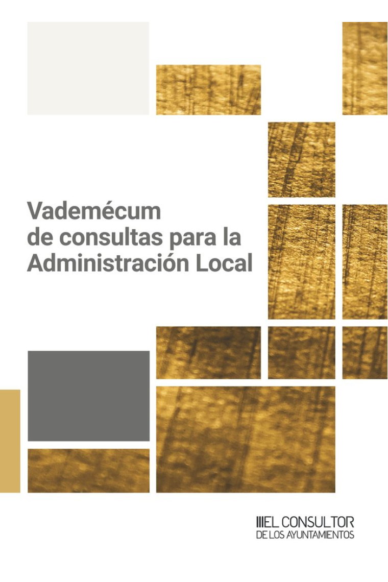 VADEMECUM DE CONSULTAS PARA LA ADMINISTRACION LOCAL