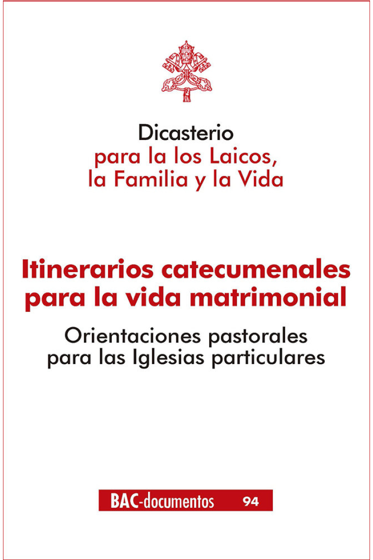 ITINERARIOS CATECUMENALES PARA LA VIDA MATRIMONIAL