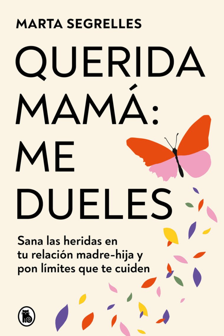 Querida mamá: me dueles