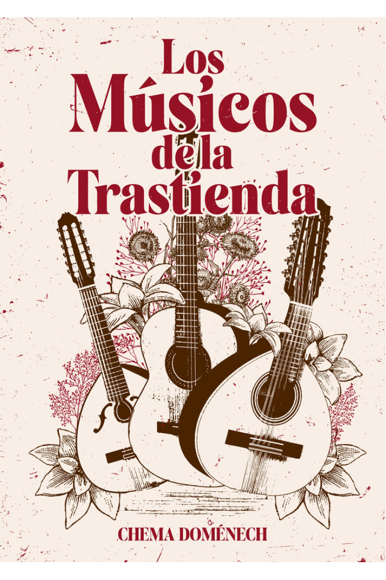 LOS MUSICOS DE LA TRASTIENDA