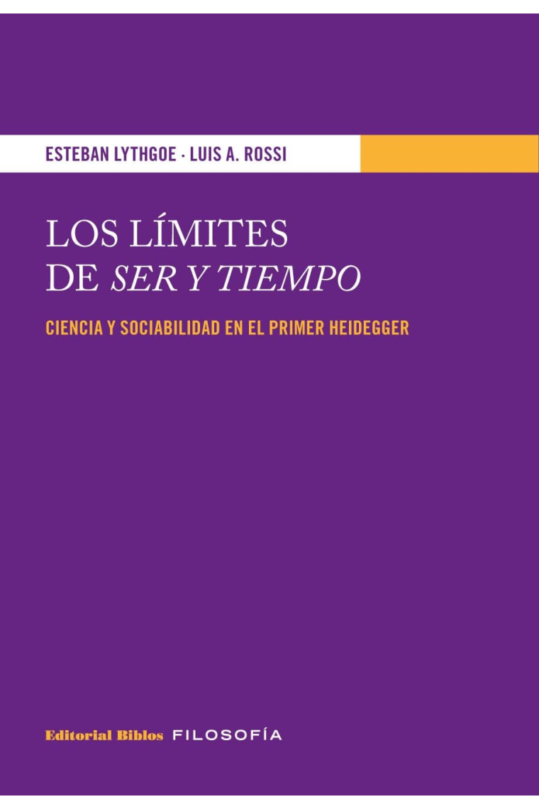 Los límites de Ser y Tiempo: ciencia y sociabilidad en el primer Heidegger