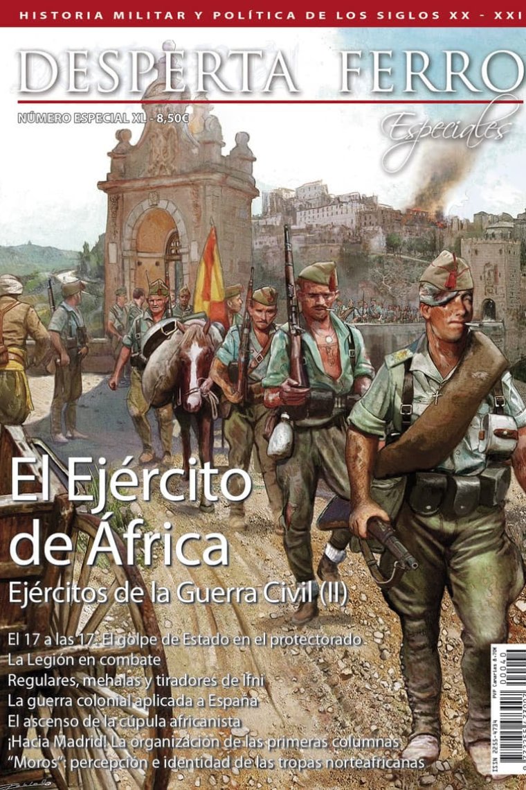 DF Especial Nº40: El Ejército de África. Ejércitos de la Guerra Civil (II) (Desperta Ferro)