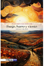 FUEGO BARRO Y VIENTO