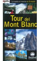 Tour del Mont Blanc. (La vuelta al macizo en 9 etapas).